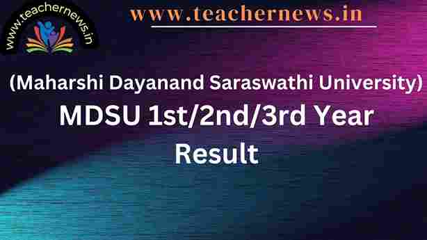 (Maharshi Dayanand Saraswati University) MDSU 1st2nd3rd Year Result