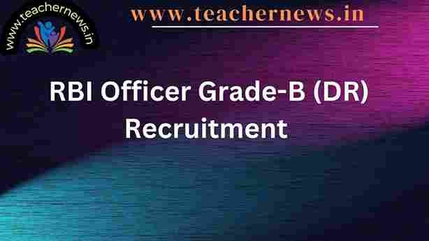RBI Officer Grade-B (DR) Recruitment