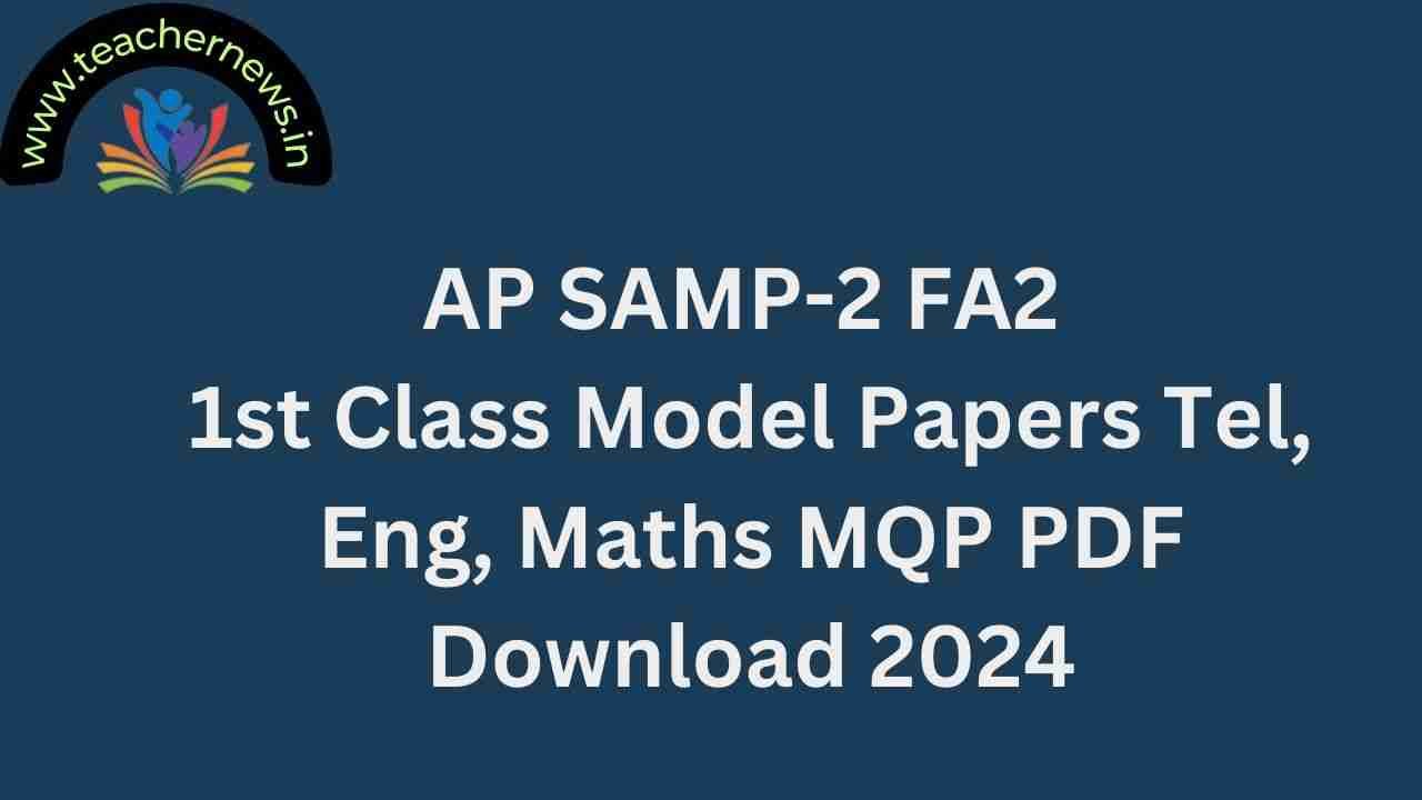 sa2 fa2 1st Class Model papers