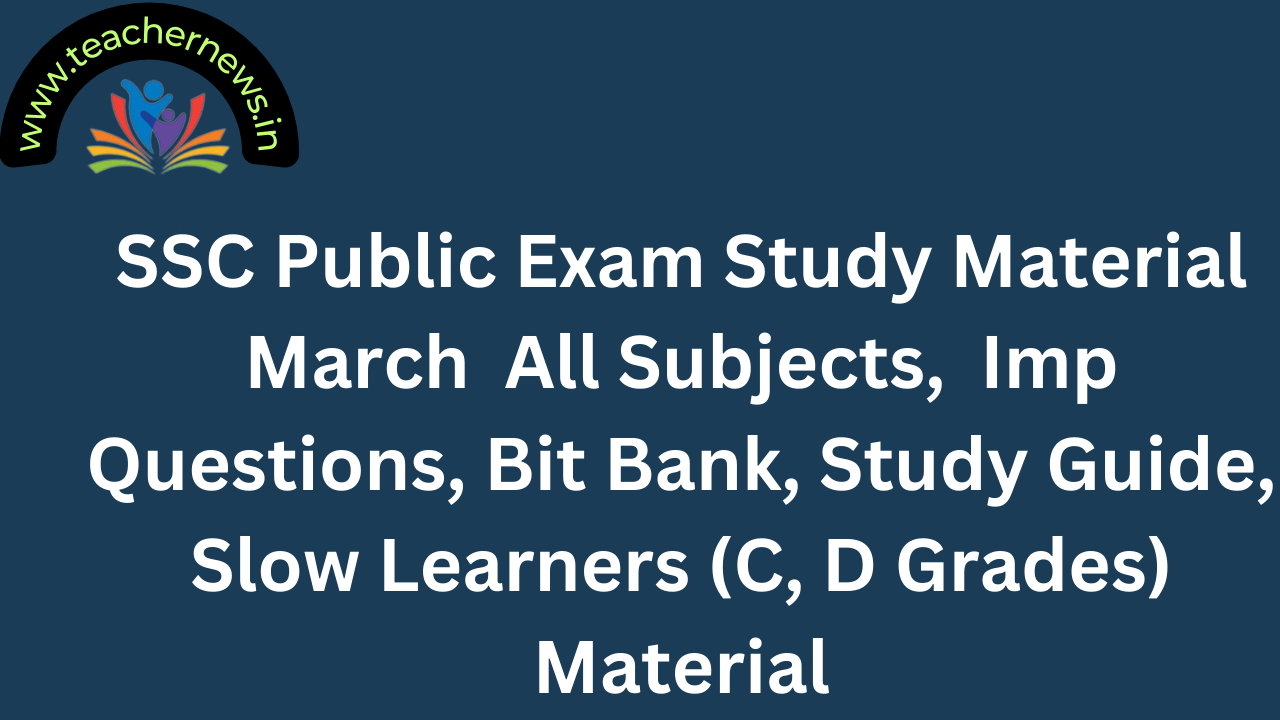 SSC Public Exam Study Material March 2025