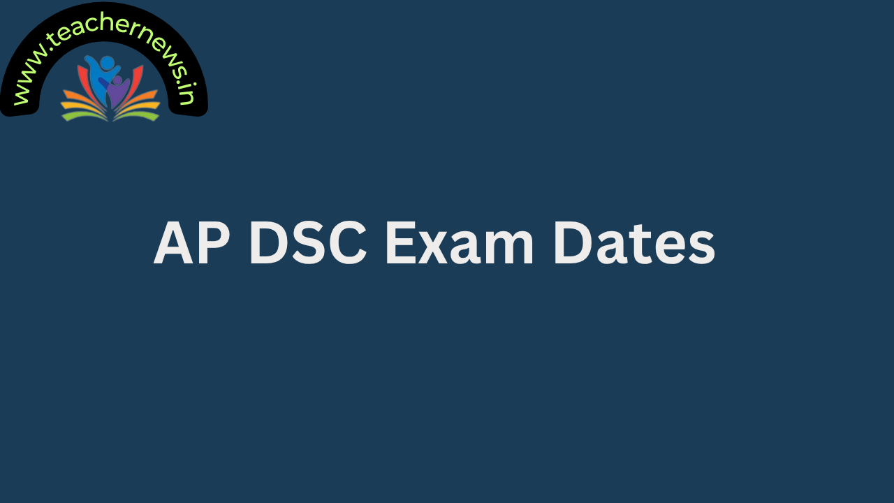 AP DSC Exam Dates