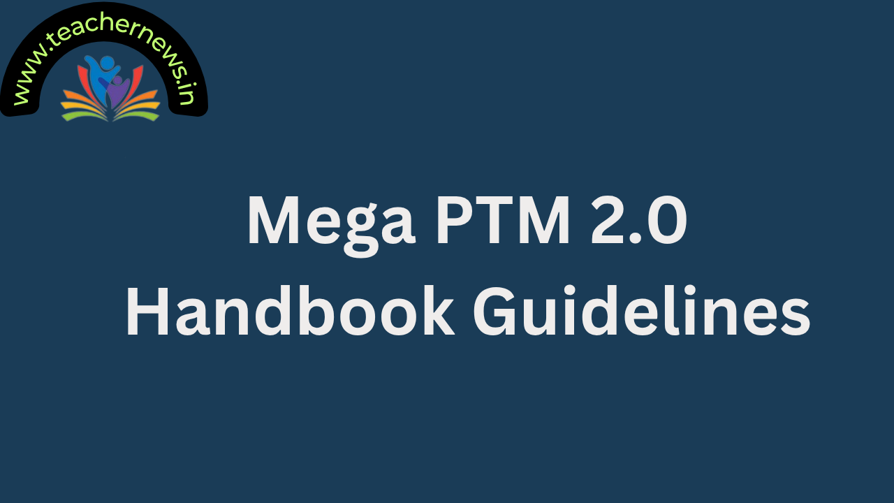 Mega PTM 3.0 Handbook Guidelines, Required Forms & Docs Official Checklist PDF 2025