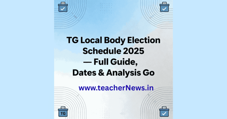 TG Local Body Election Schedule 2025 - Full Guide, Dates & Analysis Go