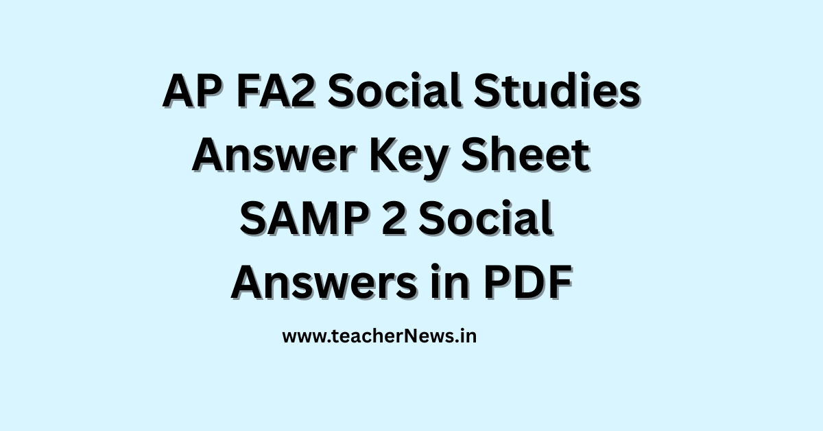 AP FA2 Social Studies Answer Key Sheet 2025 - SAMP 2 Social Answers PDF Download