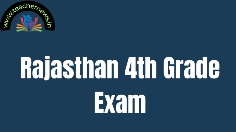 Rajasthan 4th Grade Exam