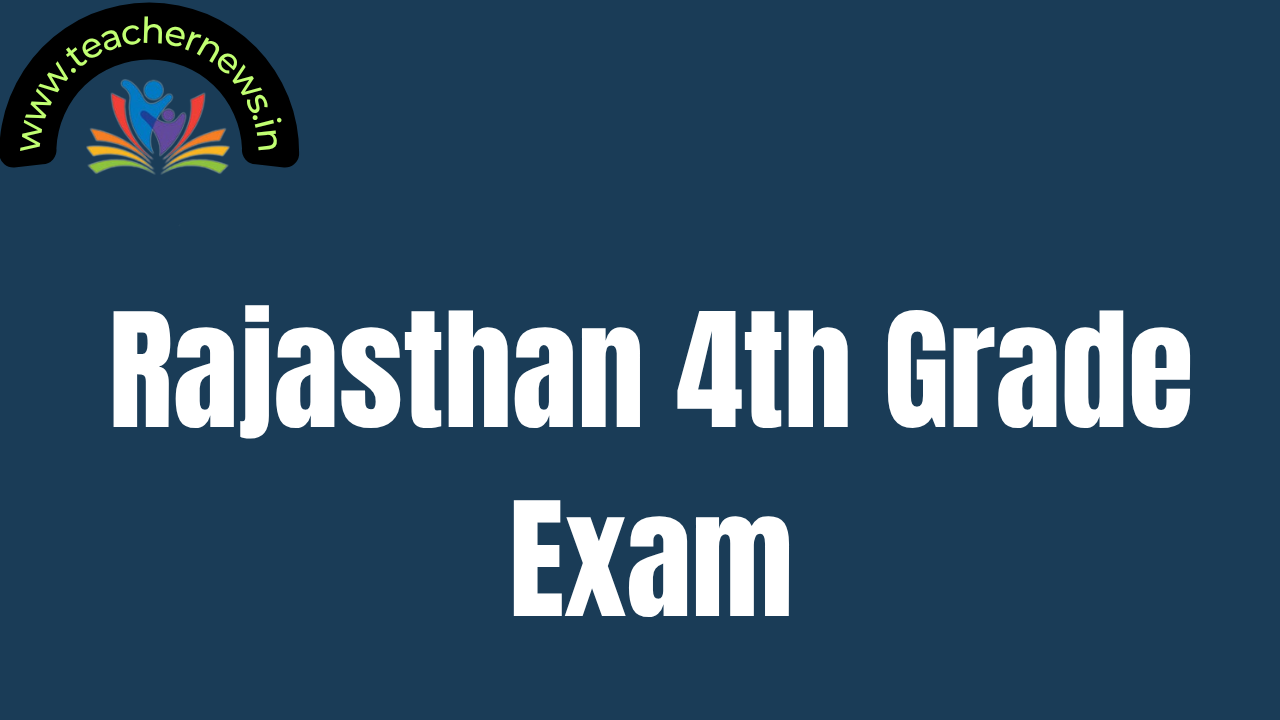 Rajasthan 4th Grade Exam