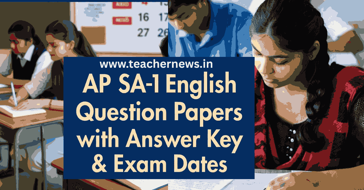 AP SA-1 English Question Papers 2025 with Answer Key & Exam Dates